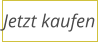 Jetzt kaufen