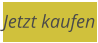Jetzt kaufen